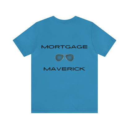 Unisex Jersey Short Sleeve Tee-Mortgage Maverick