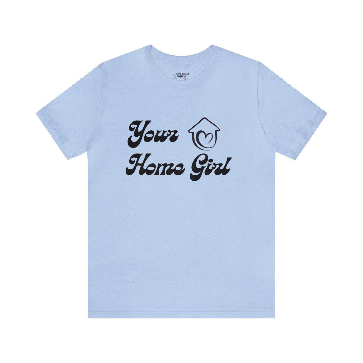 Jersey Short Sleeve Tee- Home Girl