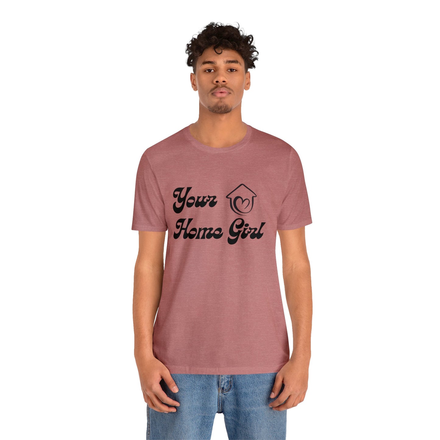 Jersey Short Sleeve Tee- Home Girl