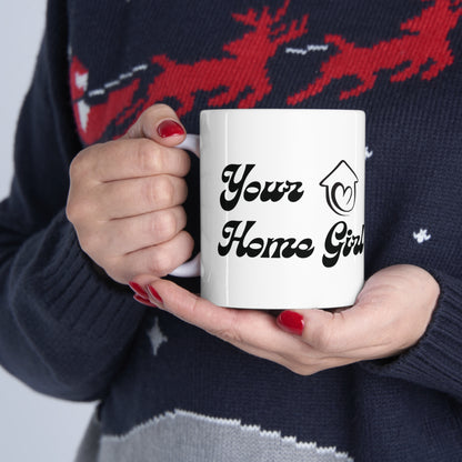 Ceramic Mug 11oz- Home Girl