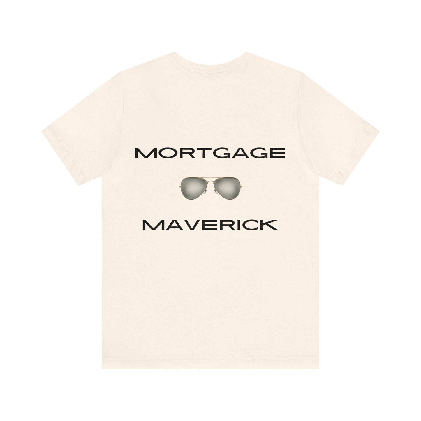 Unisex Jersey Short Sleeve Tee-Mortgage Maverick