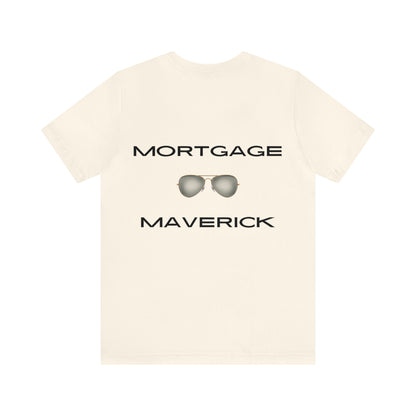 Unisex Jersey Short Sleeve Tee-Mortgage Maverick