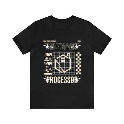 Unisex Jersey Short Sleeve Tee- Mortgage Processor