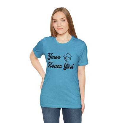 Jersey Short Sleeve Tee- Home Girl